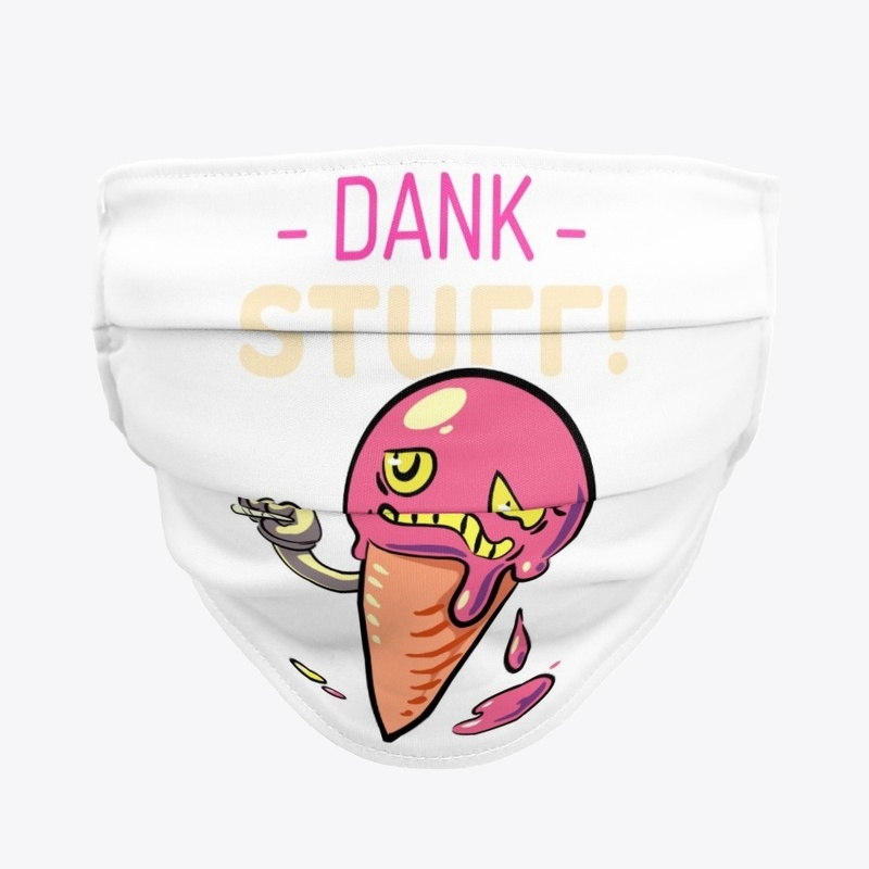Dank Stuff Signature Design