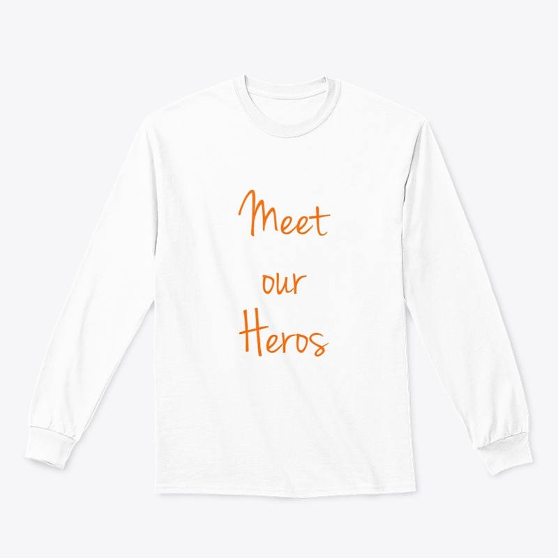 Meet our heroes
