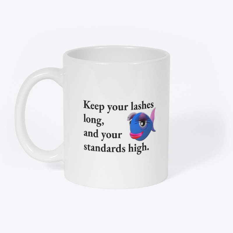 Keep Your Standards High