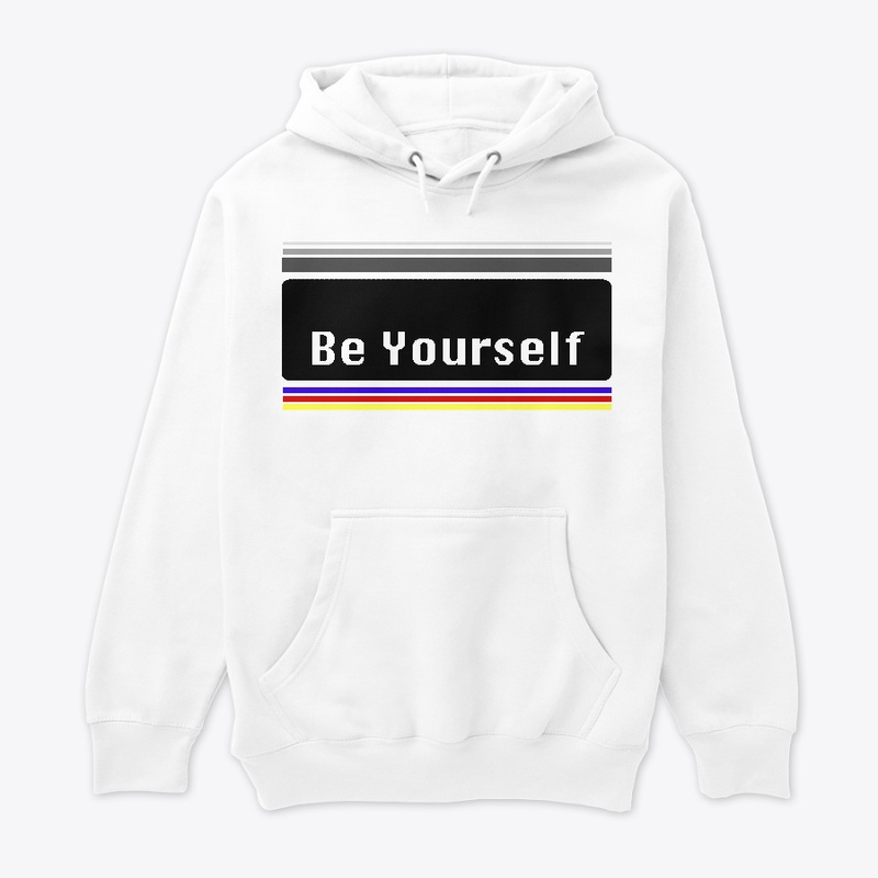 Be Yourself