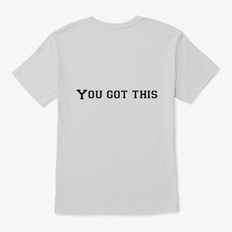 YOU GOT THIS