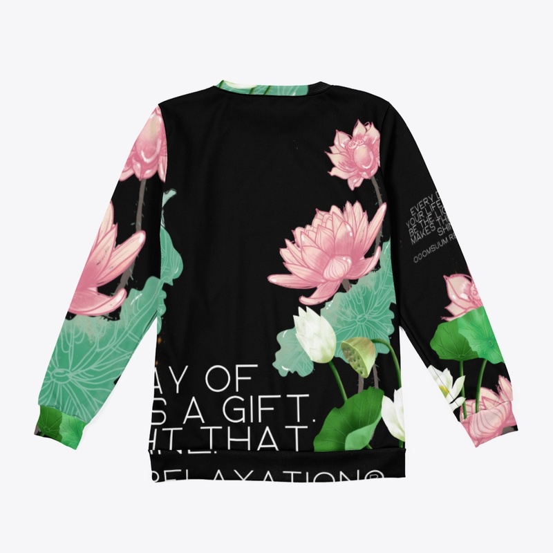 Every Day of my Life♥ Seatshirt