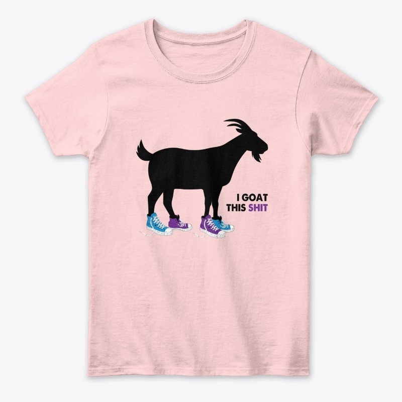 I Goat This Shi(r)t!