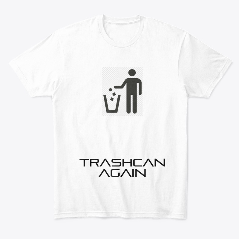 Trashcan Again