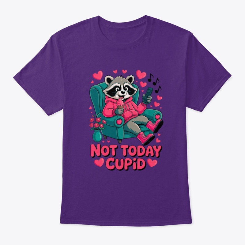 Not Today Cupid Raccoon Tee