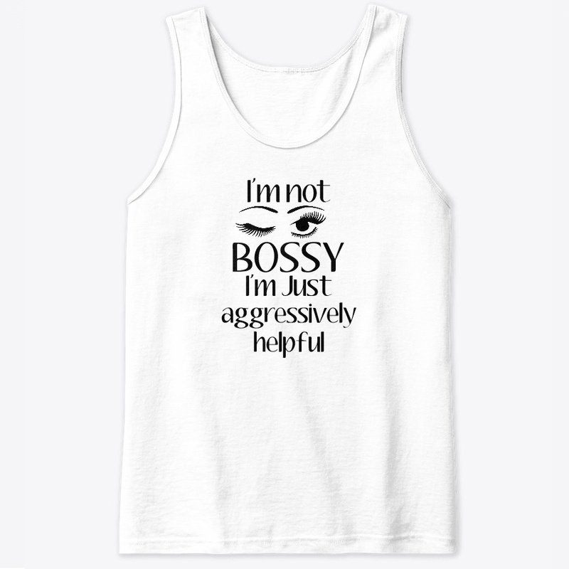 I'm not Bossy