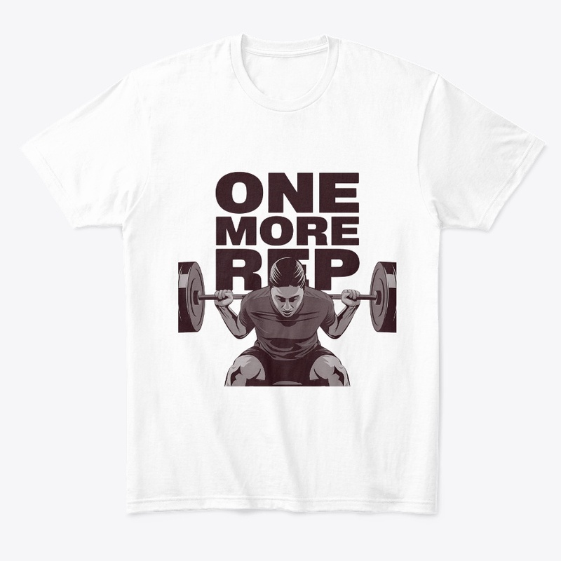One More Rep – motivational t-shirt
