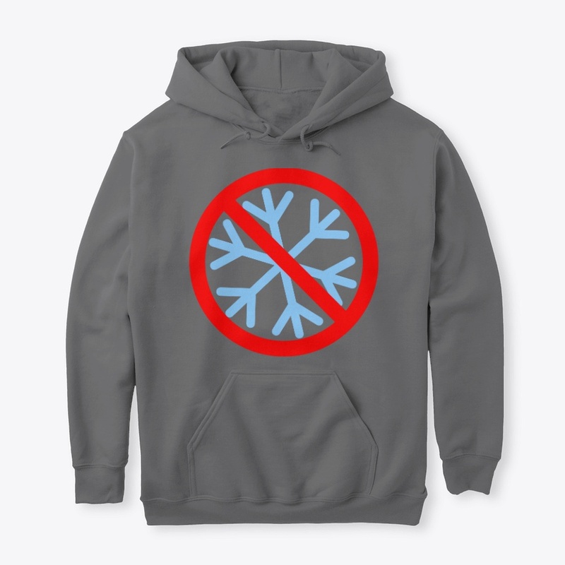 No Snowflakes - Funny politics