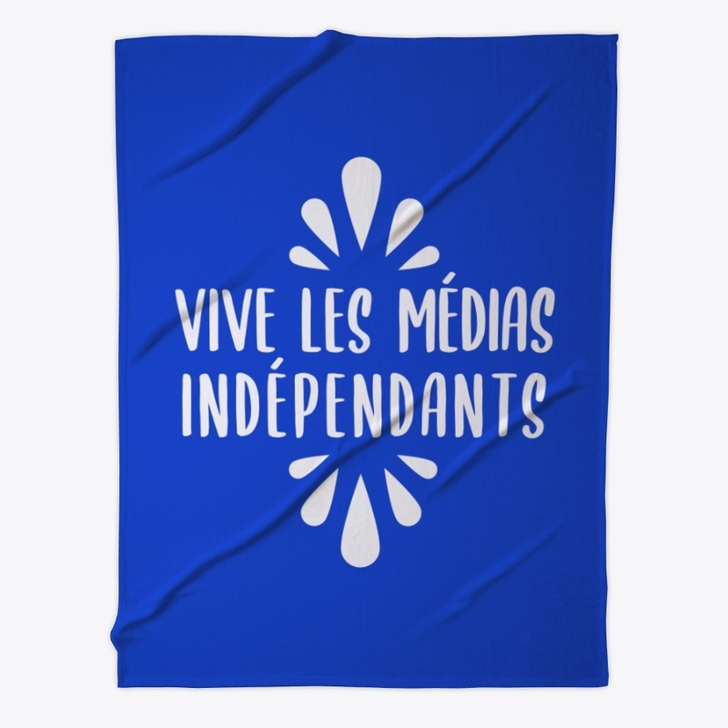 Vive les Médias Indépendants
