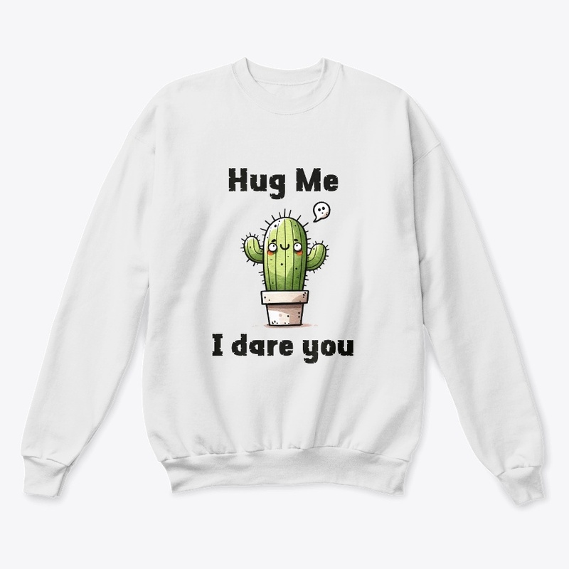 Hug Me I Dare You Cactus