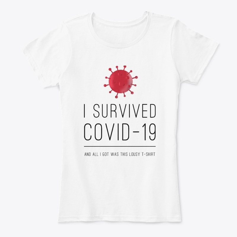 I Survived Covid-19 and all I got was
