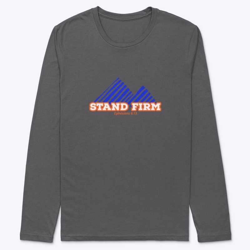 Stand Firm | Ephesians 6:13