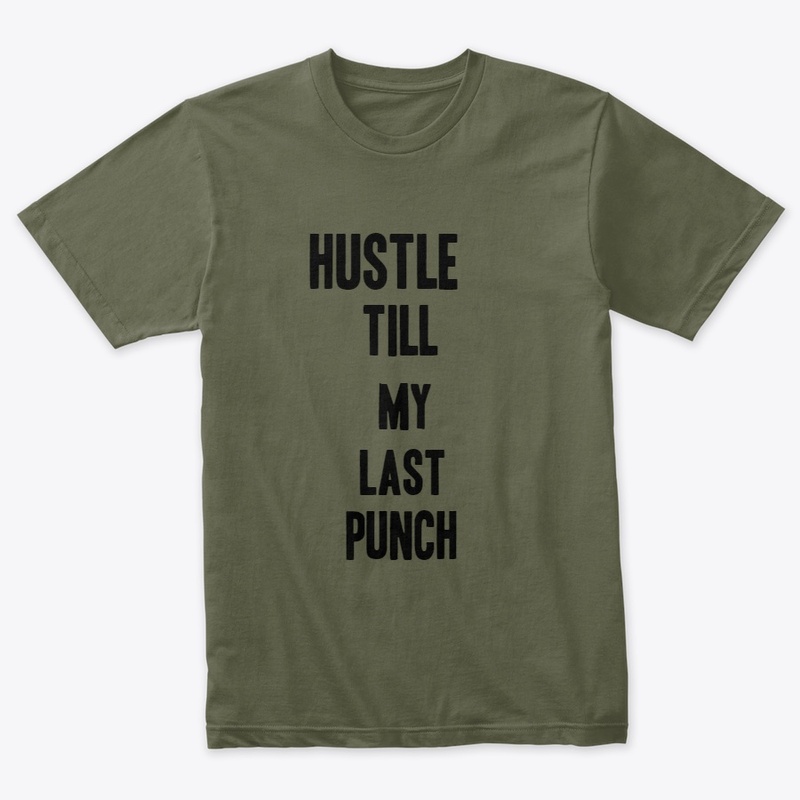 hustling is advantage