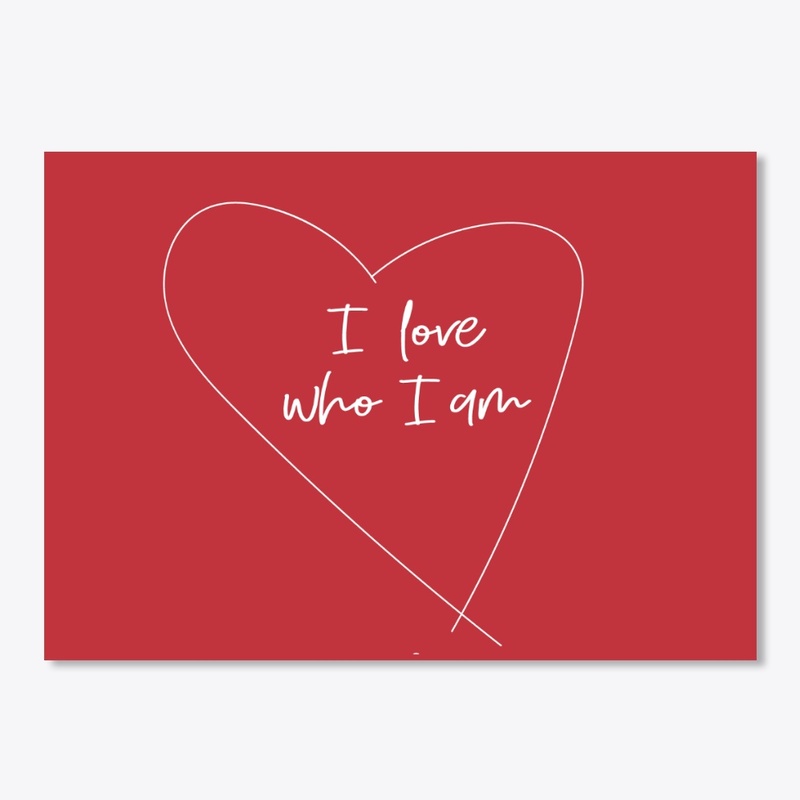 I love who I am (white option)