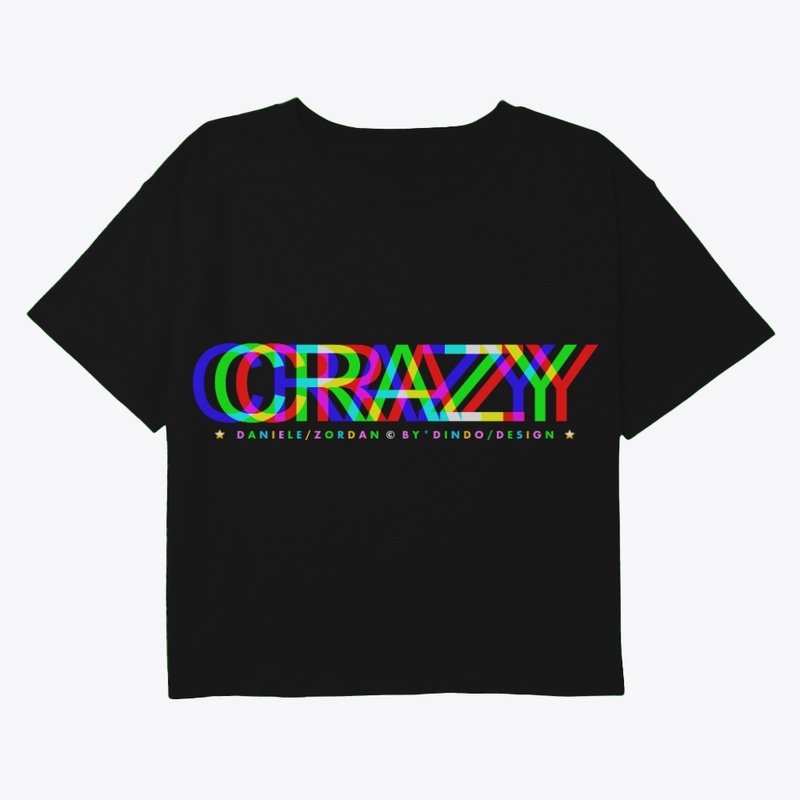 CRAZY