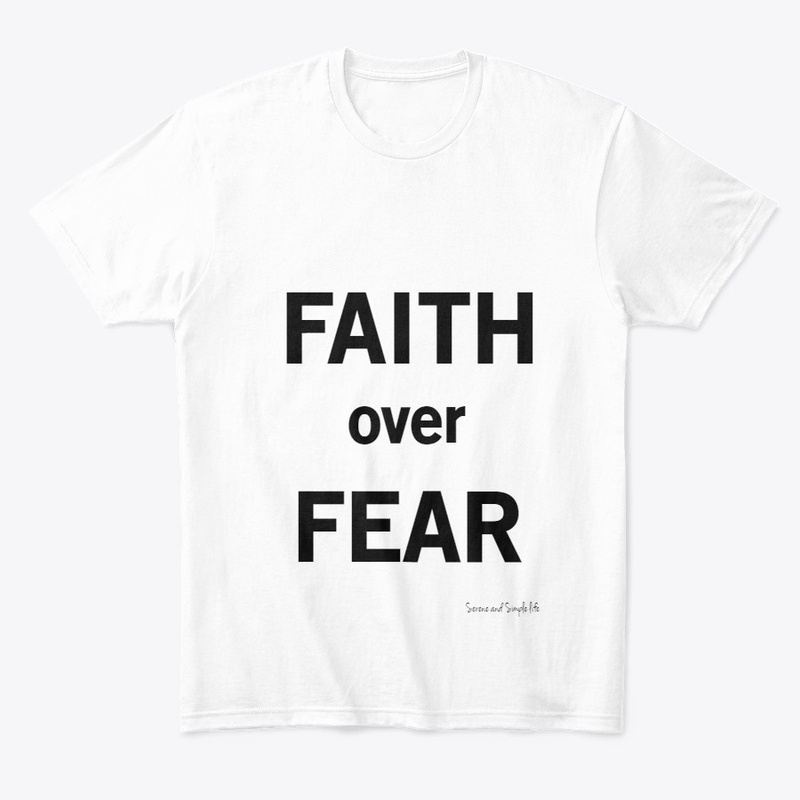 FAITH over FEAR