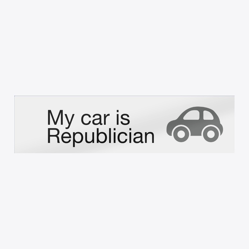 My car is republican apparel