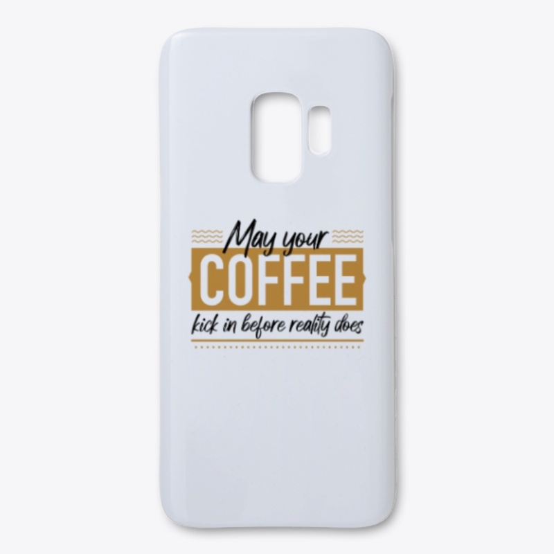May your coffee kick in before reality
