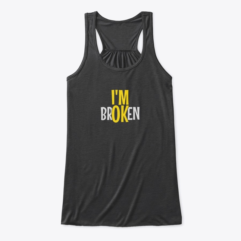 I'm brOKen