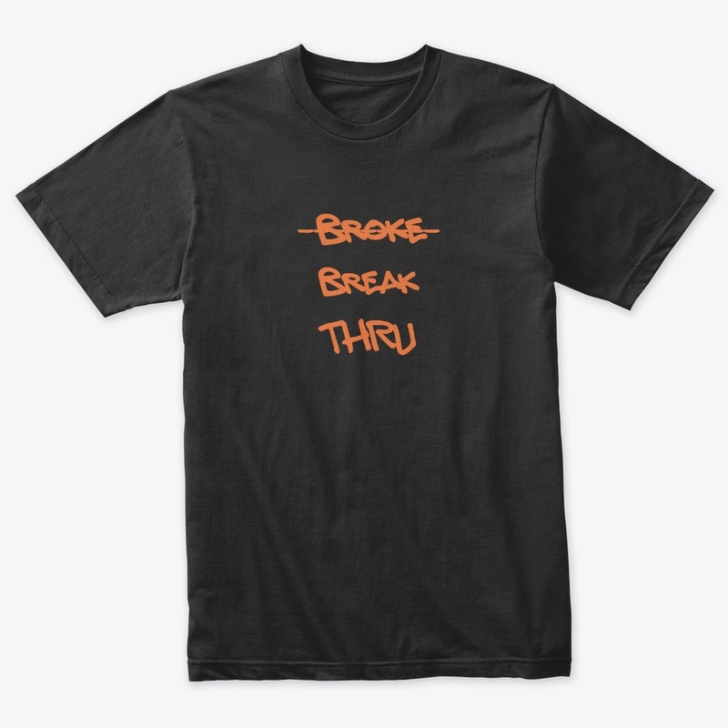 Broke - Break Thru