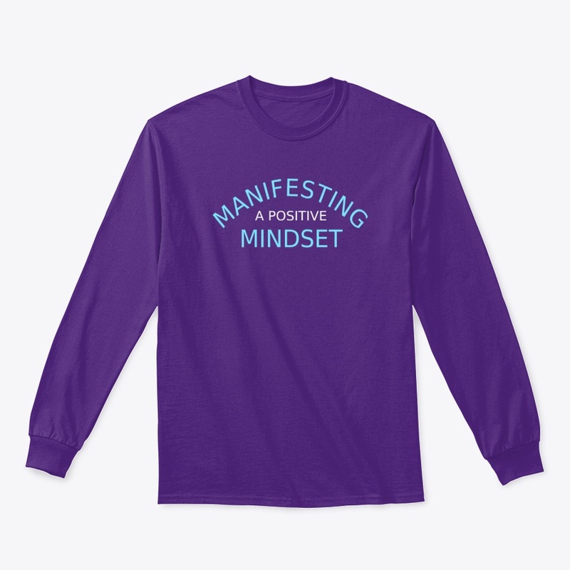 Manifesting A Positive Mindset