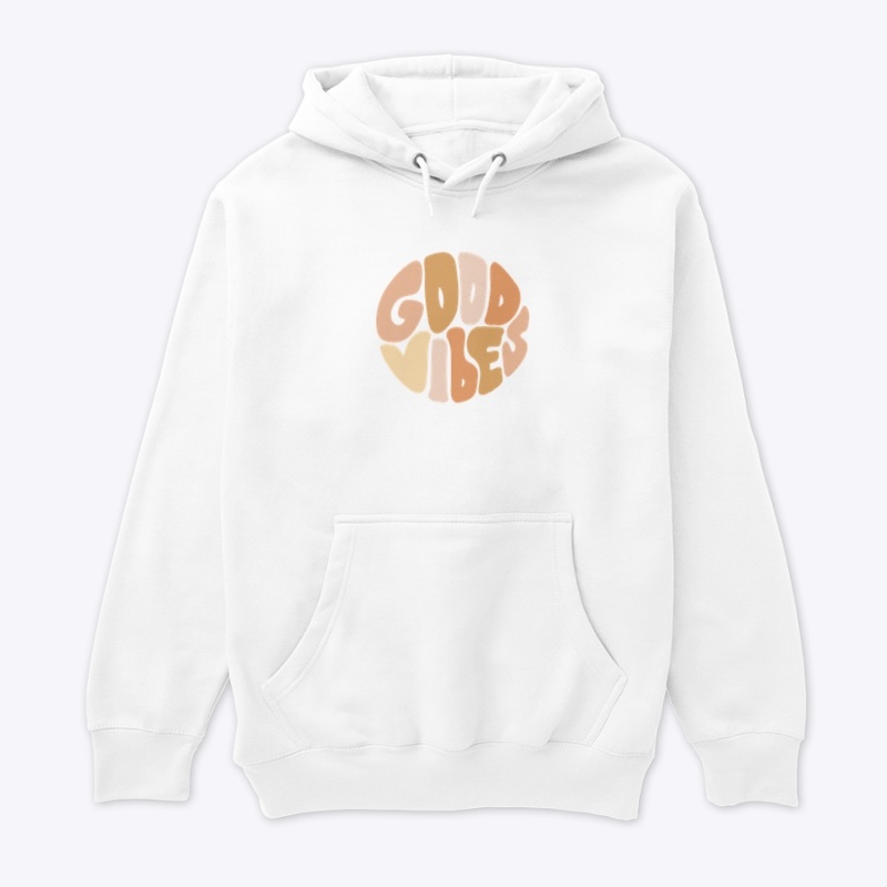 Good Vibes hoodie
