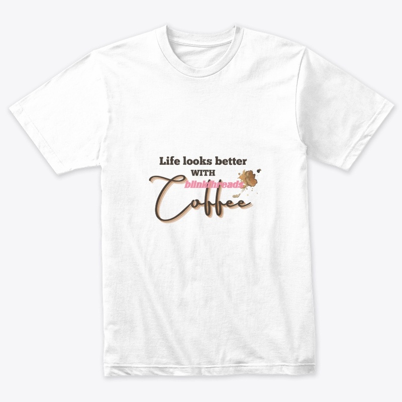 Life looks better with coffee