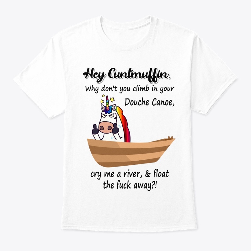 Unicorn Hey Cuntmuffin
