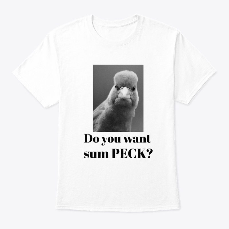 Do you want some PECK?