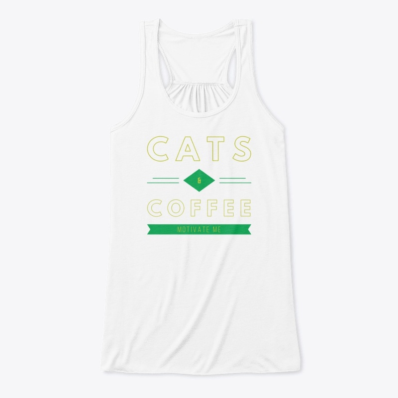 Cats and Coffee Motivate Me
