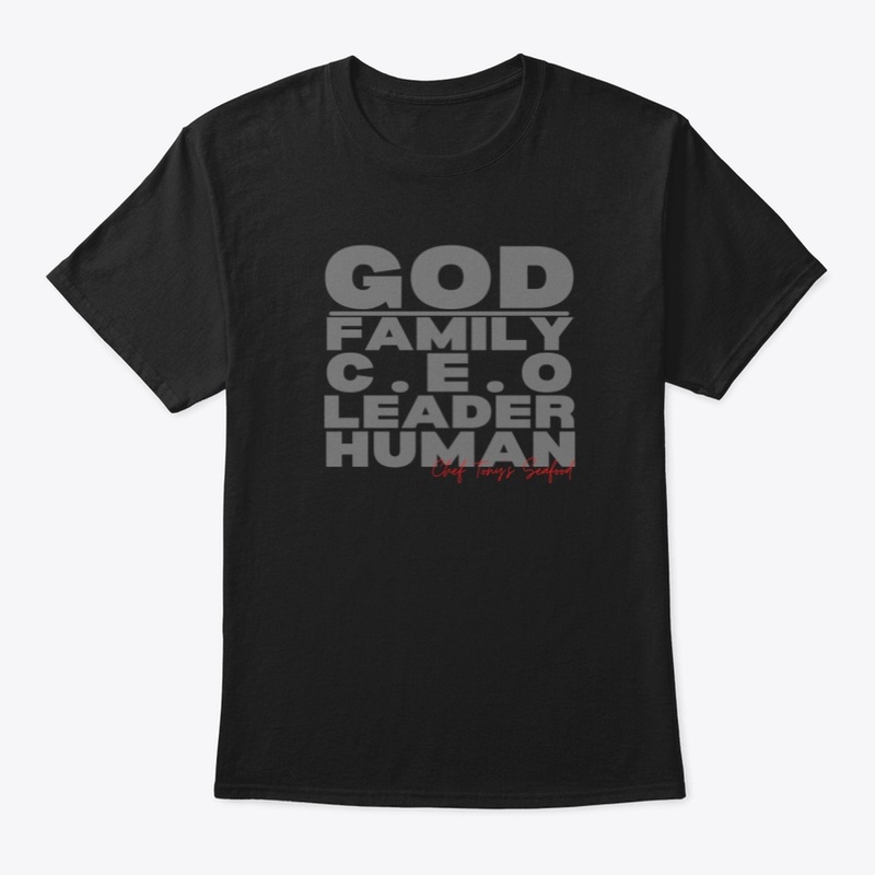 GOD - FAMILY.- CEO -LEADER - HUMAN