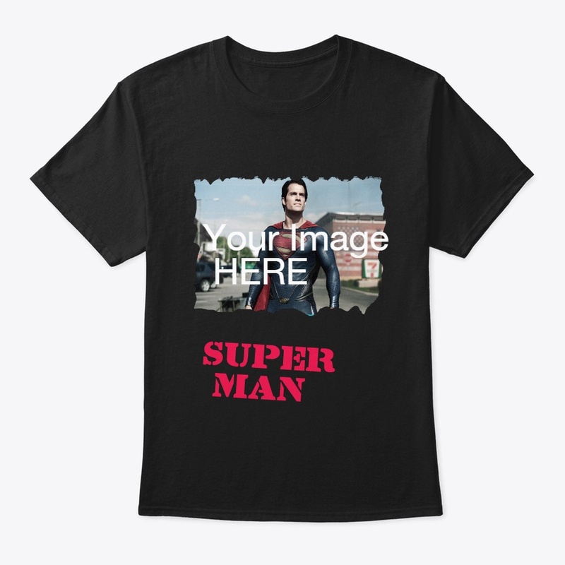 Your Image Here T-Shirt