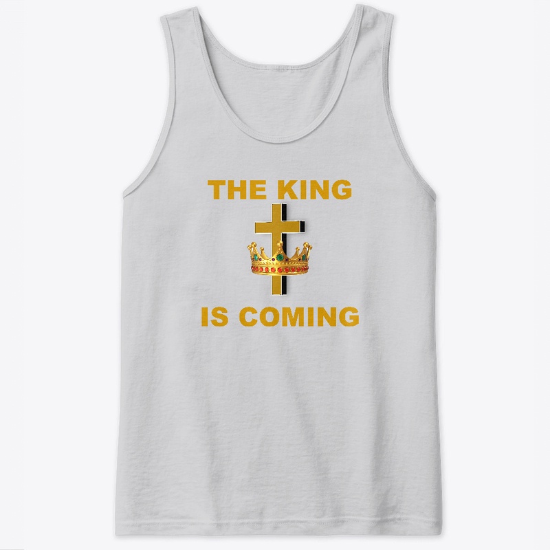 The King Is Coming