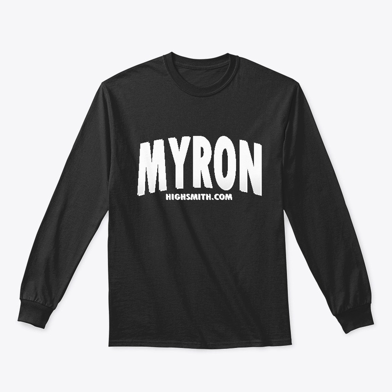 'MYRON HIGHSMITH.COM" T-Shirt