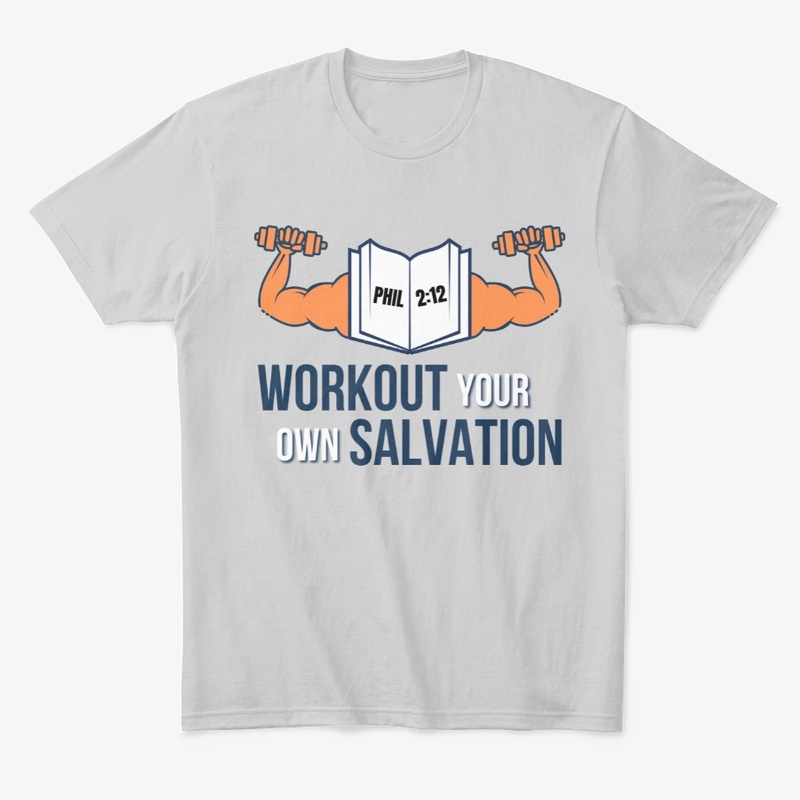 Workout Your Own Salvation