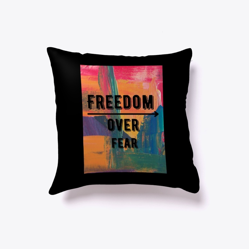 freedom over fear