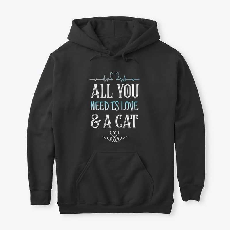 All You Need is Love & a Cat | Cat Tee