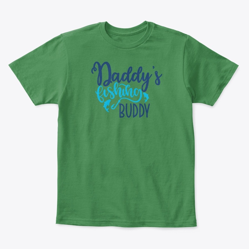 Daddy's Fishing Buddy