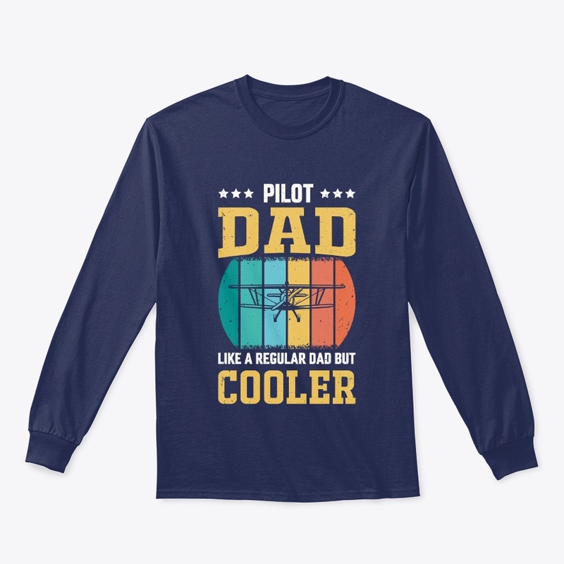 Pilot Dad Like A Regular Dad Vintage tee
