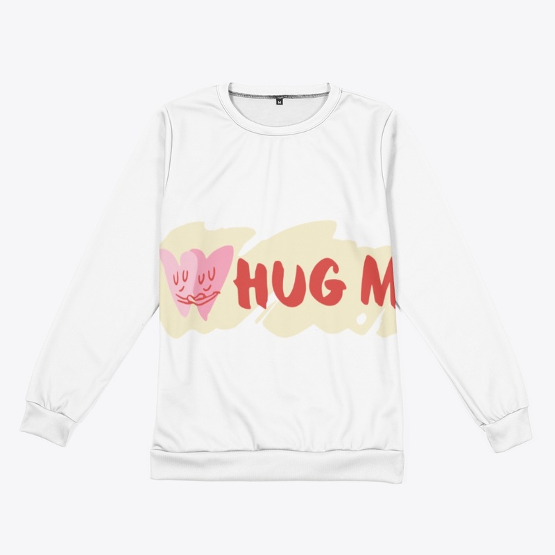 Hug me