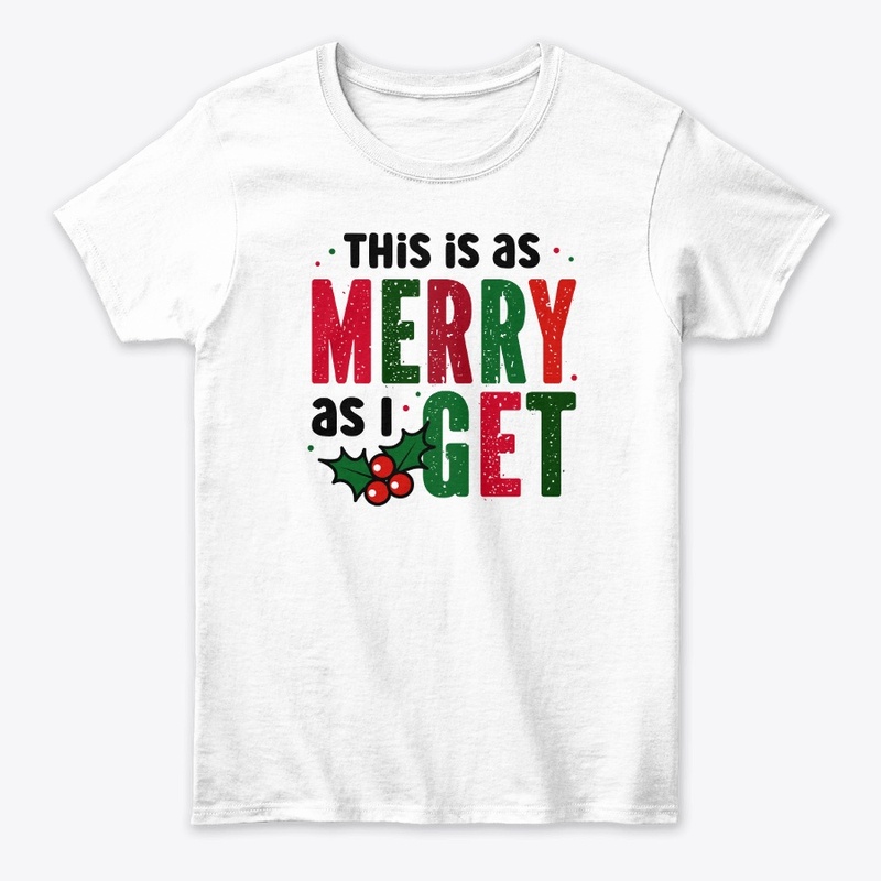 This is as Merry as I Get