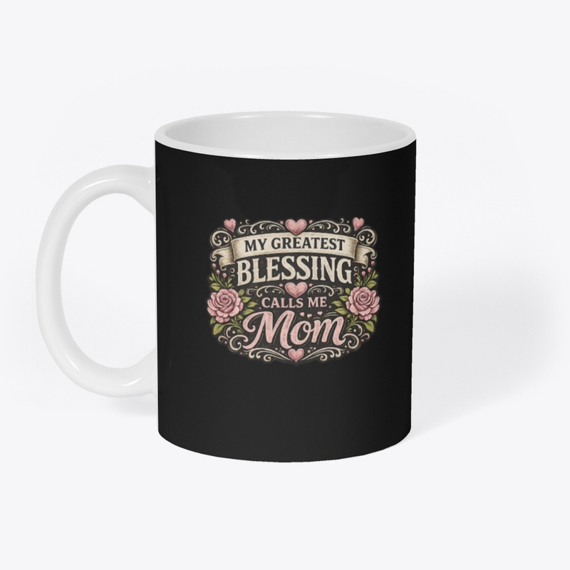 My Greatest Blessings