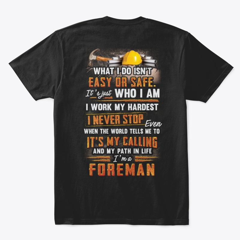 Awesome Foreman Never Stop