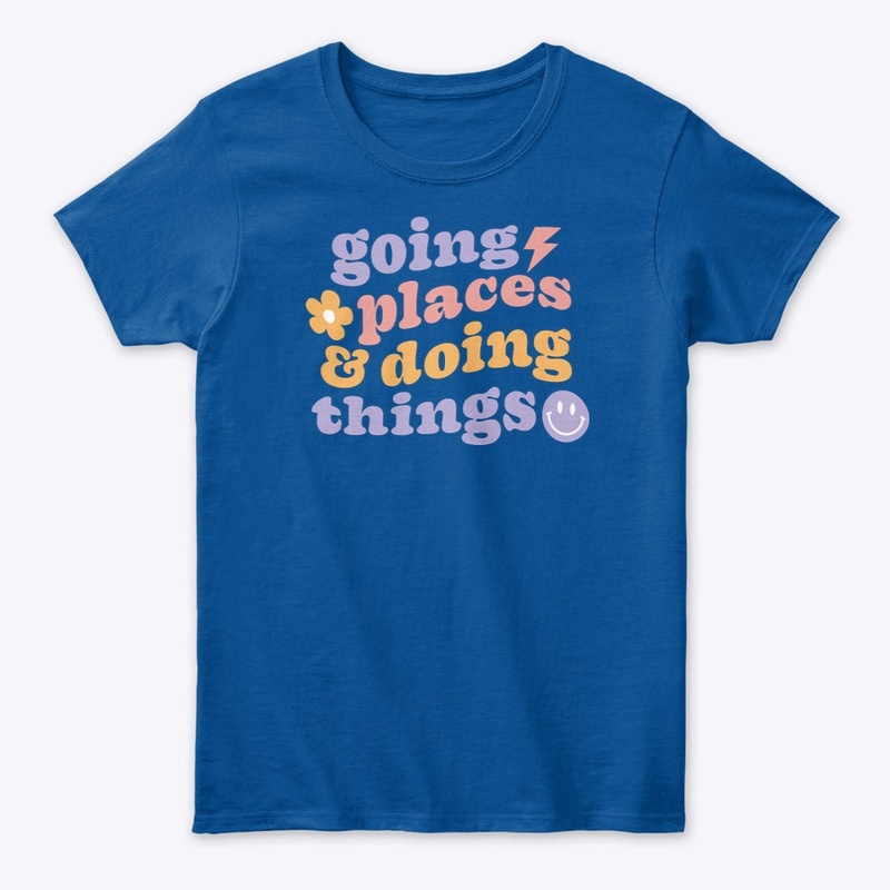 Going places and doing things