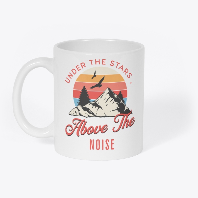 Under The Stars Above The Noise