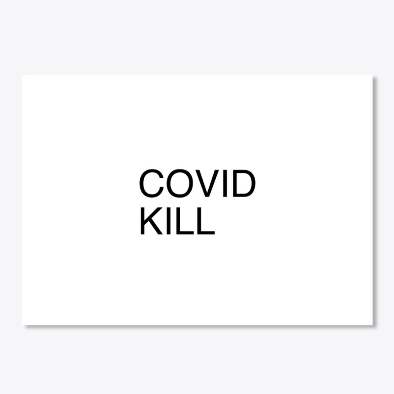 COVID KILL