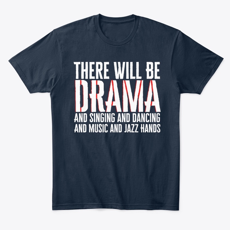There will be Drama!