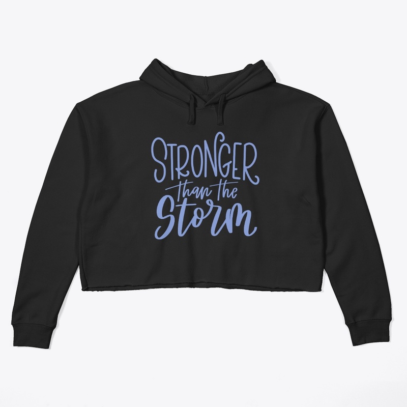 Stronger Than The Storm
