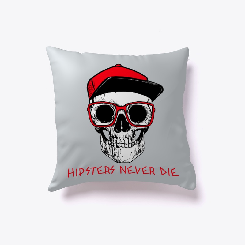 Hipsters Never Die