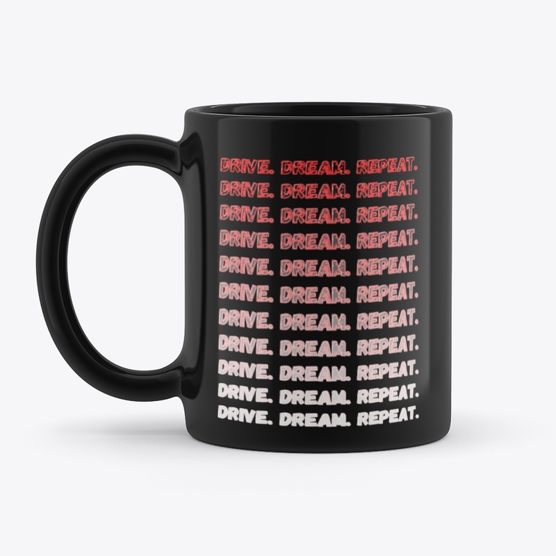 Drive Dream Repeat t-Shirt
